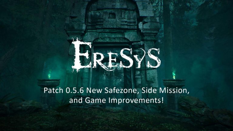 Eresys Patch 0.5.6: New Safezone, Side Mission, and Game Improvements!