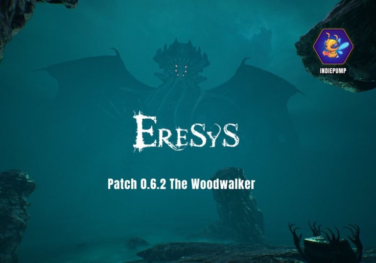 Eresys Patch 0.6.2 The Woodwalker