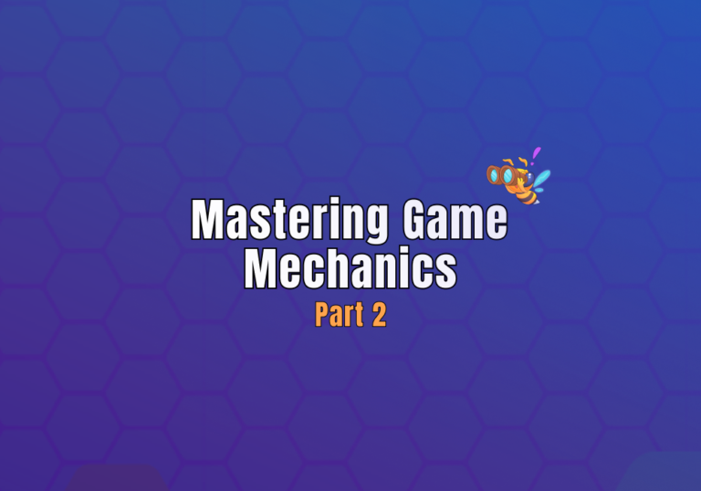 Mechanics 101: Understanding the Basics of Game Design
